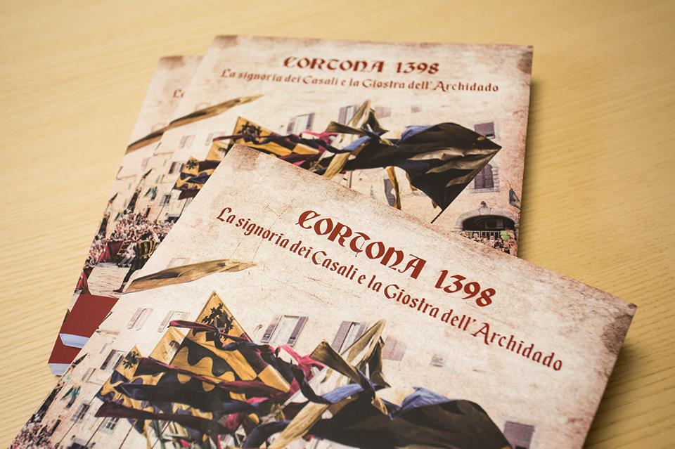 CORTONA 1398 - La signoria dei Casali e la Giostra dell'Archidado